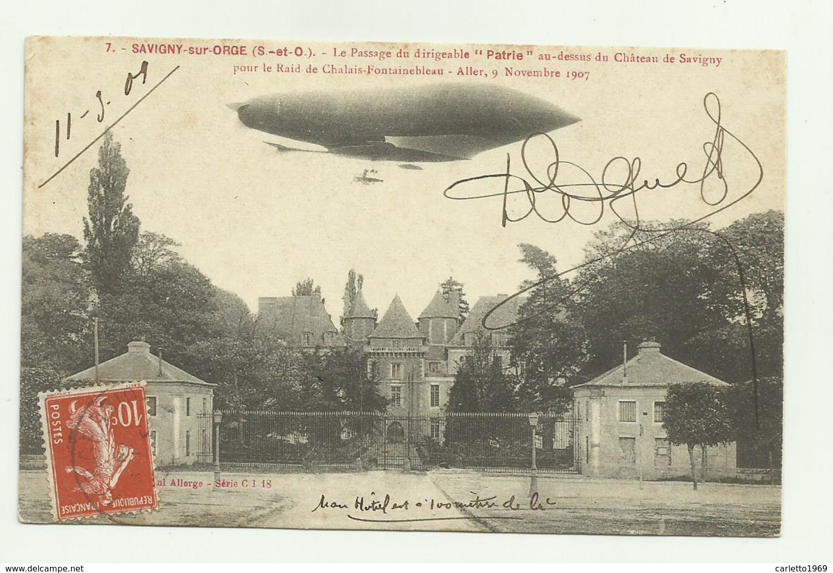 SAVIGNY SUR ORGE - LE PASSAGE DU DIRIGEABLE PATRIE AU DESSUS DU CHATEAU DE SAVIGNY 1909 VIAGGIATA  FP - Ile-de-France