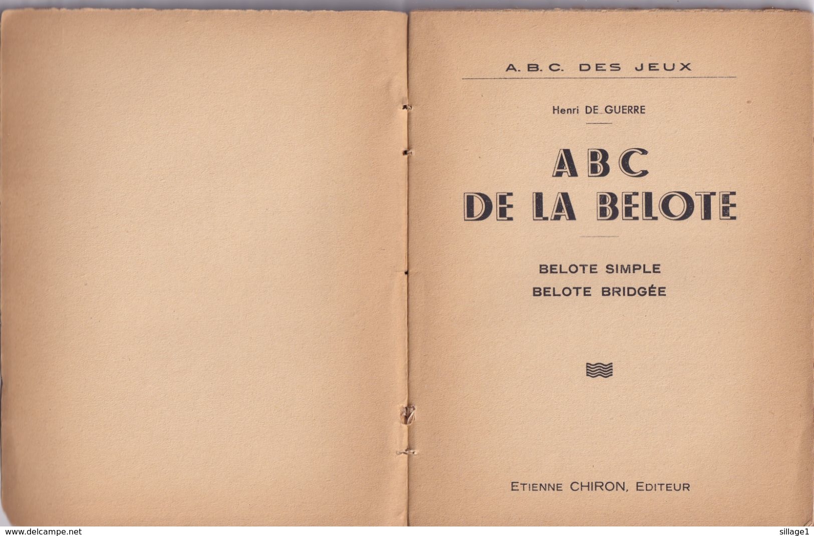 LA BELOTE EXPLIQUEE POUR TOUS Par Henri De GUERRE - L'A.B.C. DES JEUX - Edition CHIRON - Rare - Jeux De Société