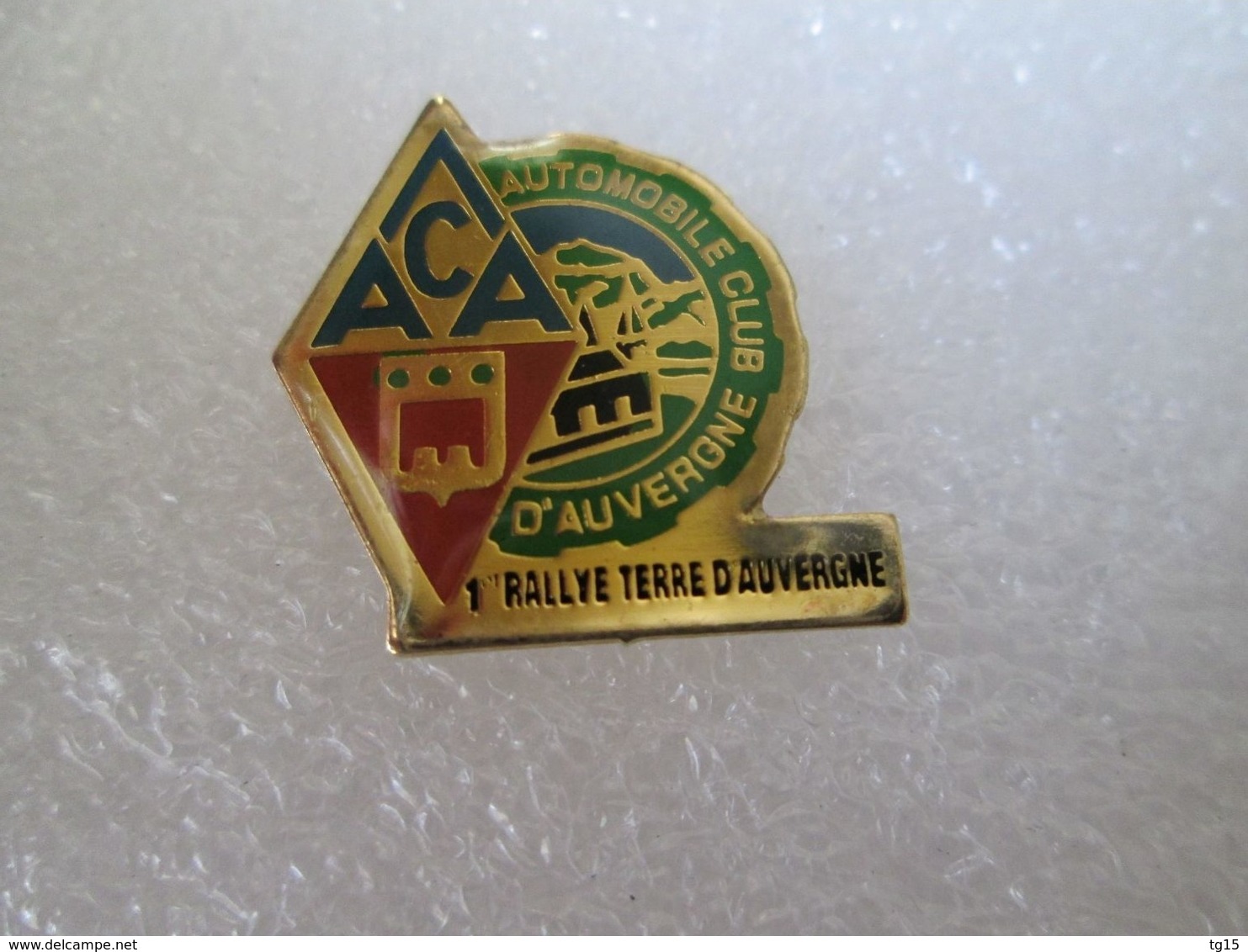 PIN'S    AUTOMOBILE CLUB D AUVERGNE   1er  RALLYE  TERRE D AUVERGNE - Rallye