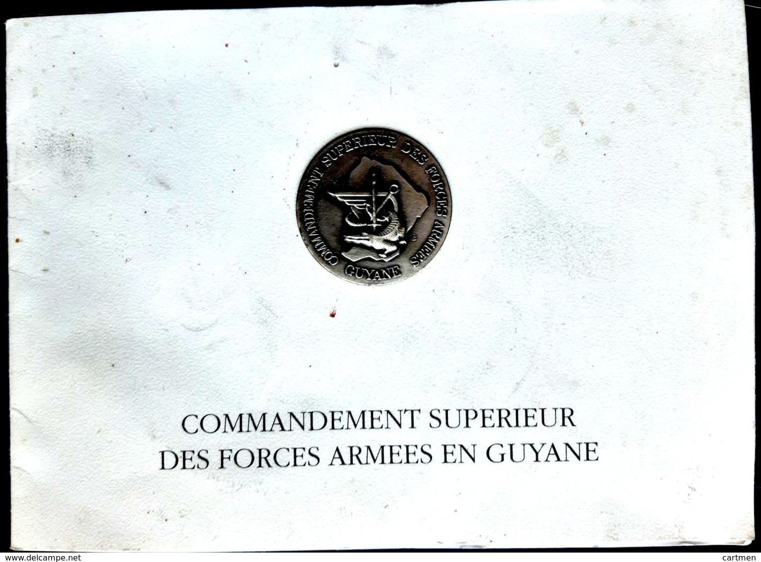 GUYANE CARTE DE VOEUX ADRESSEE AU COMMANDANT SUPERIEUR DES FORCES ARMEES EN GUYANE BEAU BLASON - Sonstige & Ohne Zuordnung