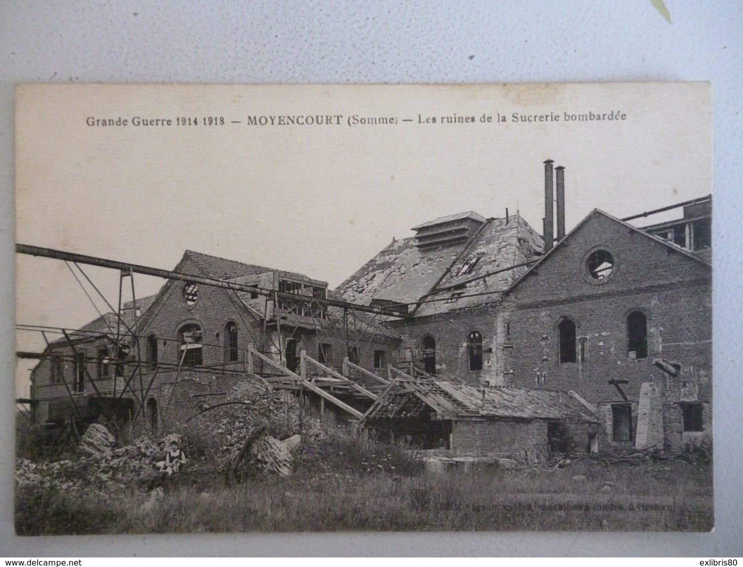 Moyencourt  Les Ruines De La Sucrerie Bombardée - Altri & Non Classificati