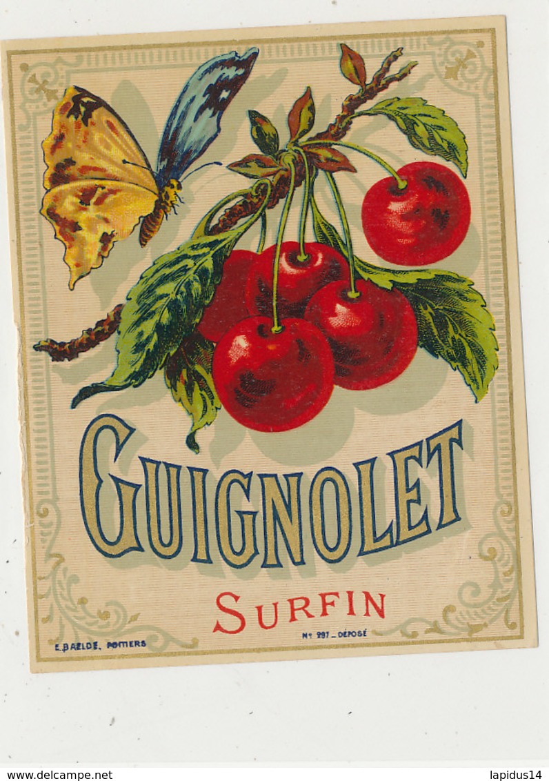 AN 1057 / ETIQUETTE  -  GUIGNOLET    SURFIN  N° 297 - Frutta E Verdura