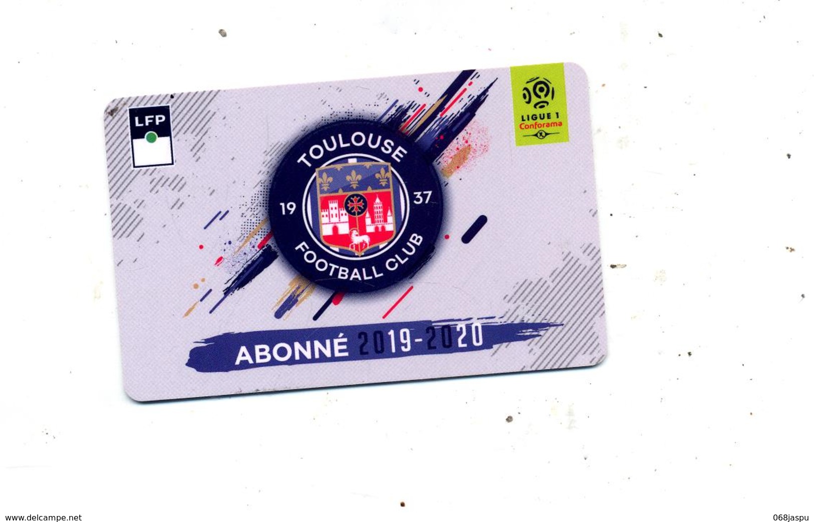 Carte Abonnement Match Toulouse 2019/2020 - Sonstige & Ohne Zuordnung