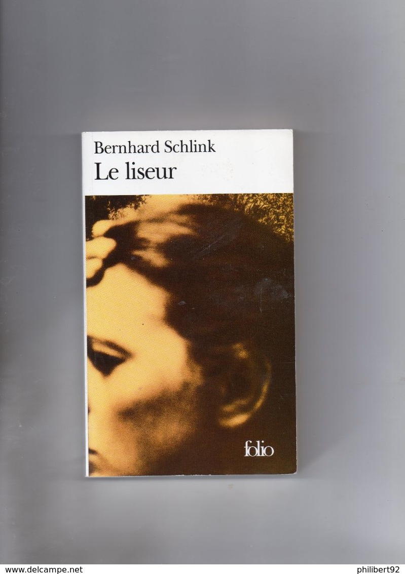 Bernhard Schlink. Le Liseur. - Auteurs Classiques