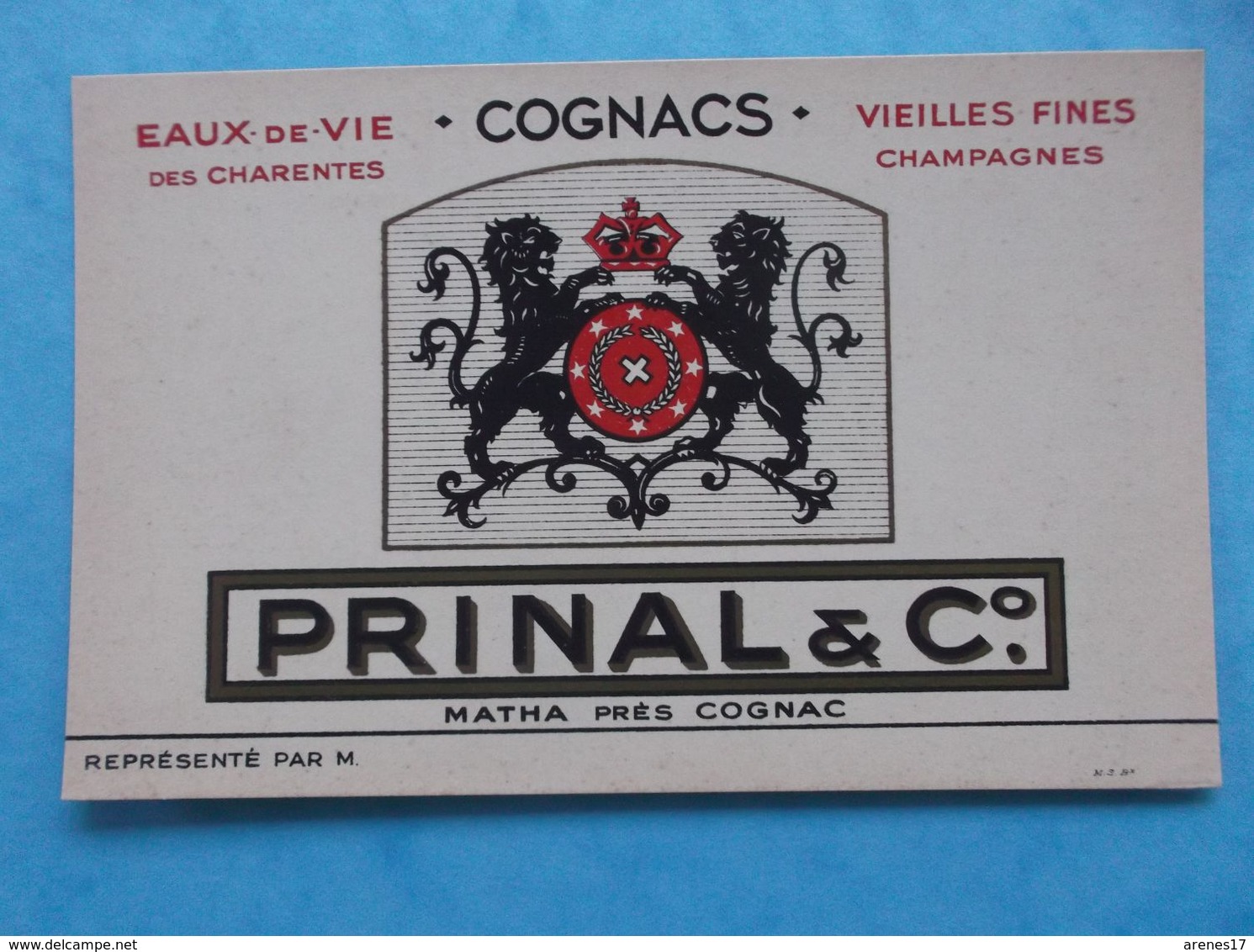 17 : MATHA : CARTE PUBLICITAIRE Des COGNAC" PRINAL " , C.P.A. , En Bon état - Matha