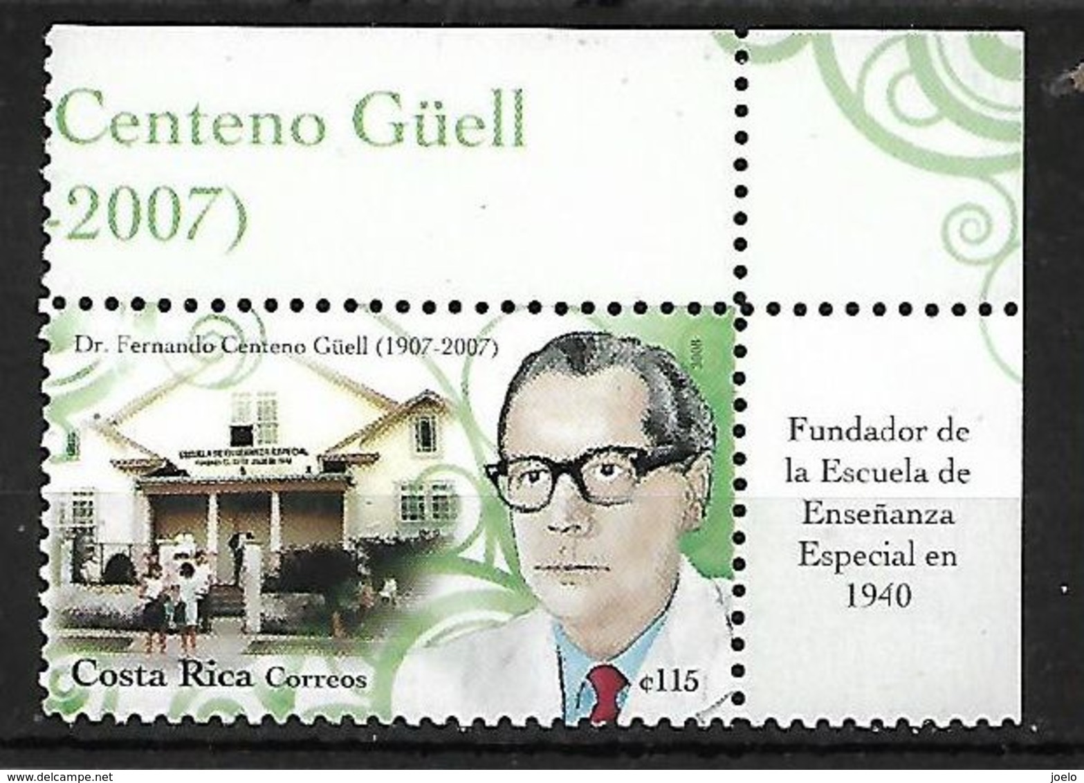 COSTA RICA 2007 COMMEMORATING DEATH OF Dr CENTENO GUELL MNH - Costa Rica