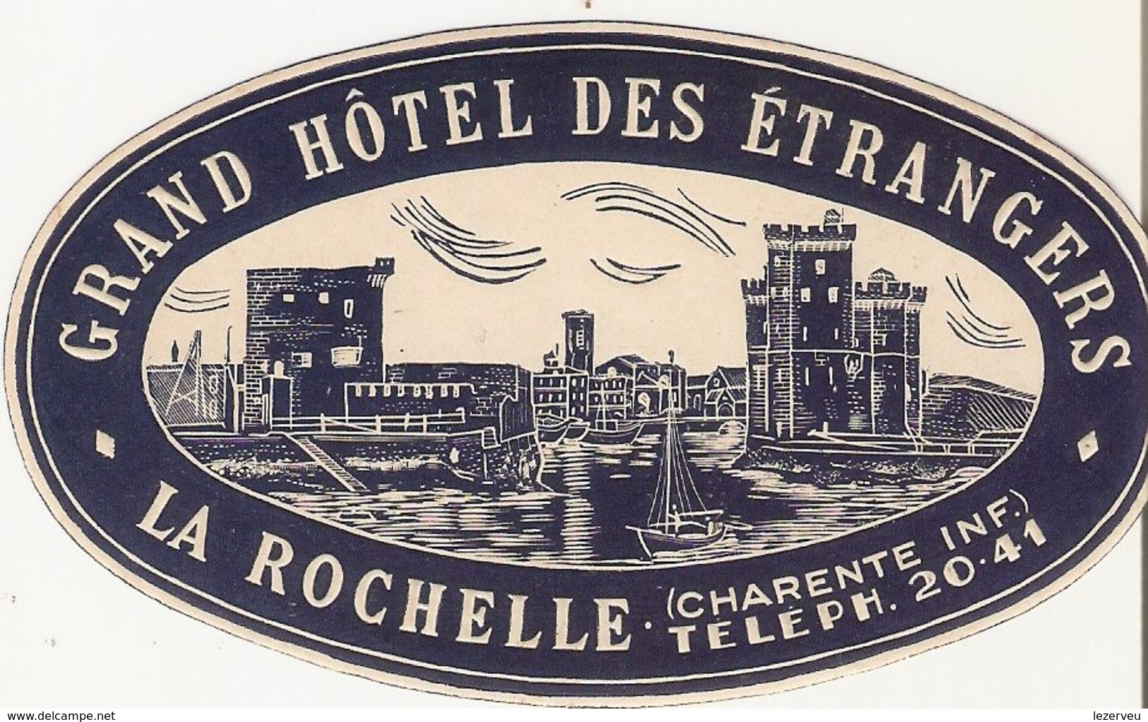 ETIQUETTE VALISE HOTEL DES ETRANGERS LA ROCHELLE  FRANCE - Hotel Labels