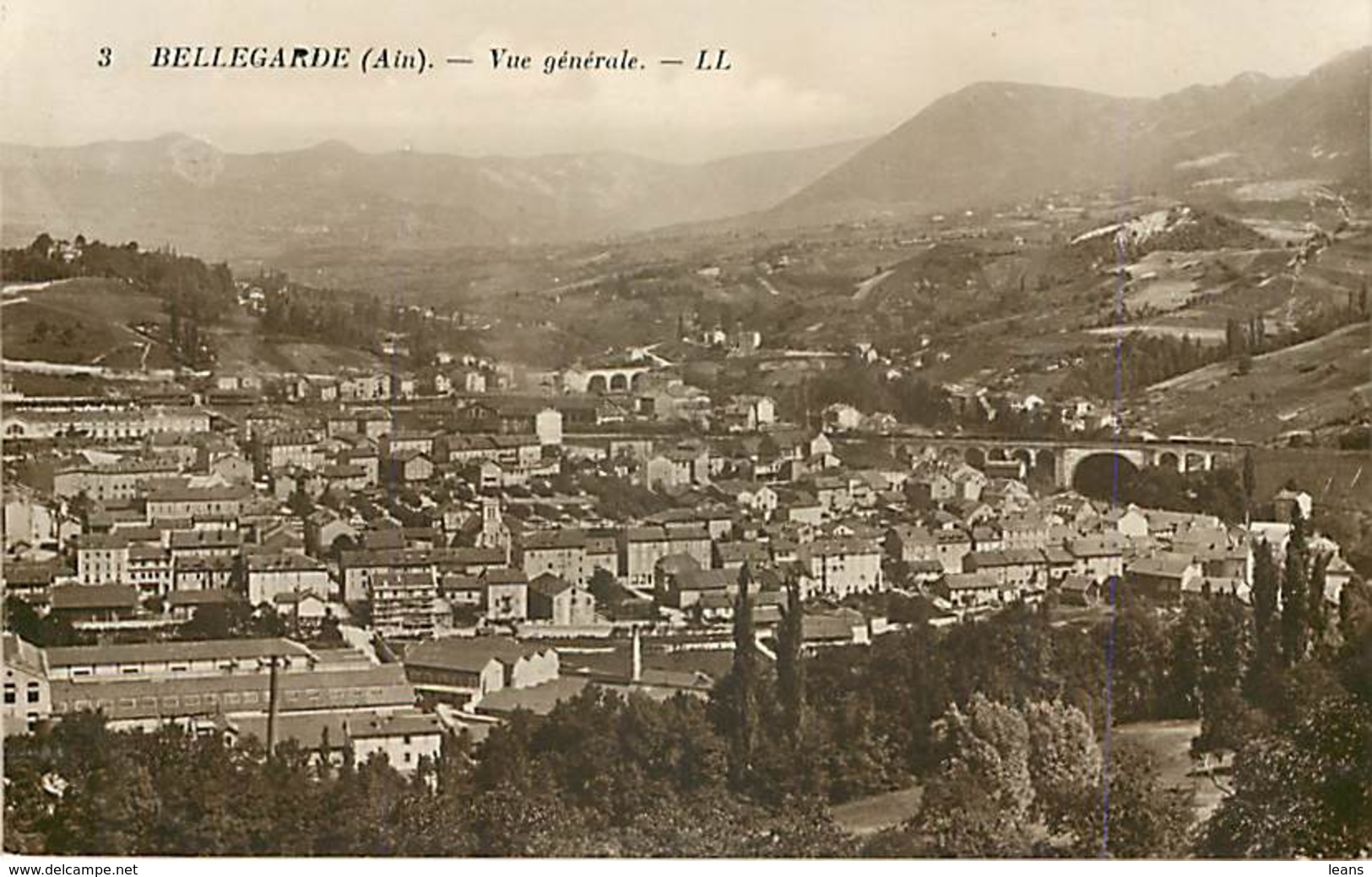 BELLEGARDE - Vue Générale - LL 3 - Bellegarde-sur-Valserine