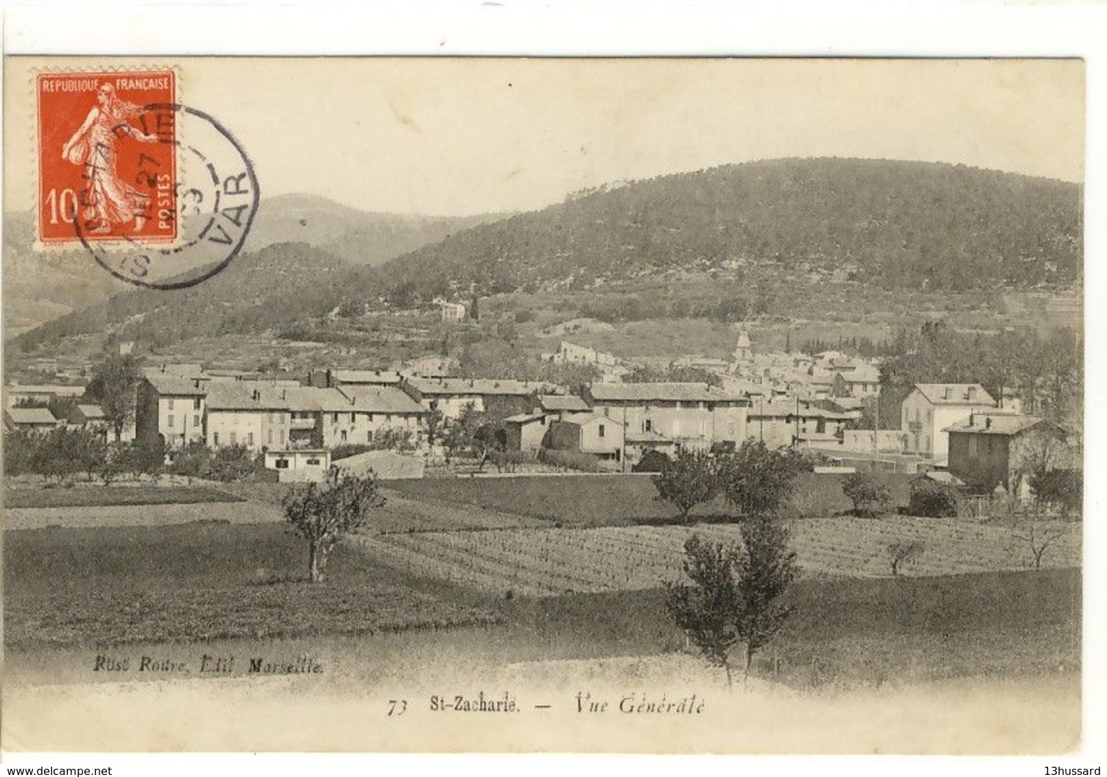 Carte Postale Ancienne Saint Zacharie - Vue Générale - Saint-Zacharie