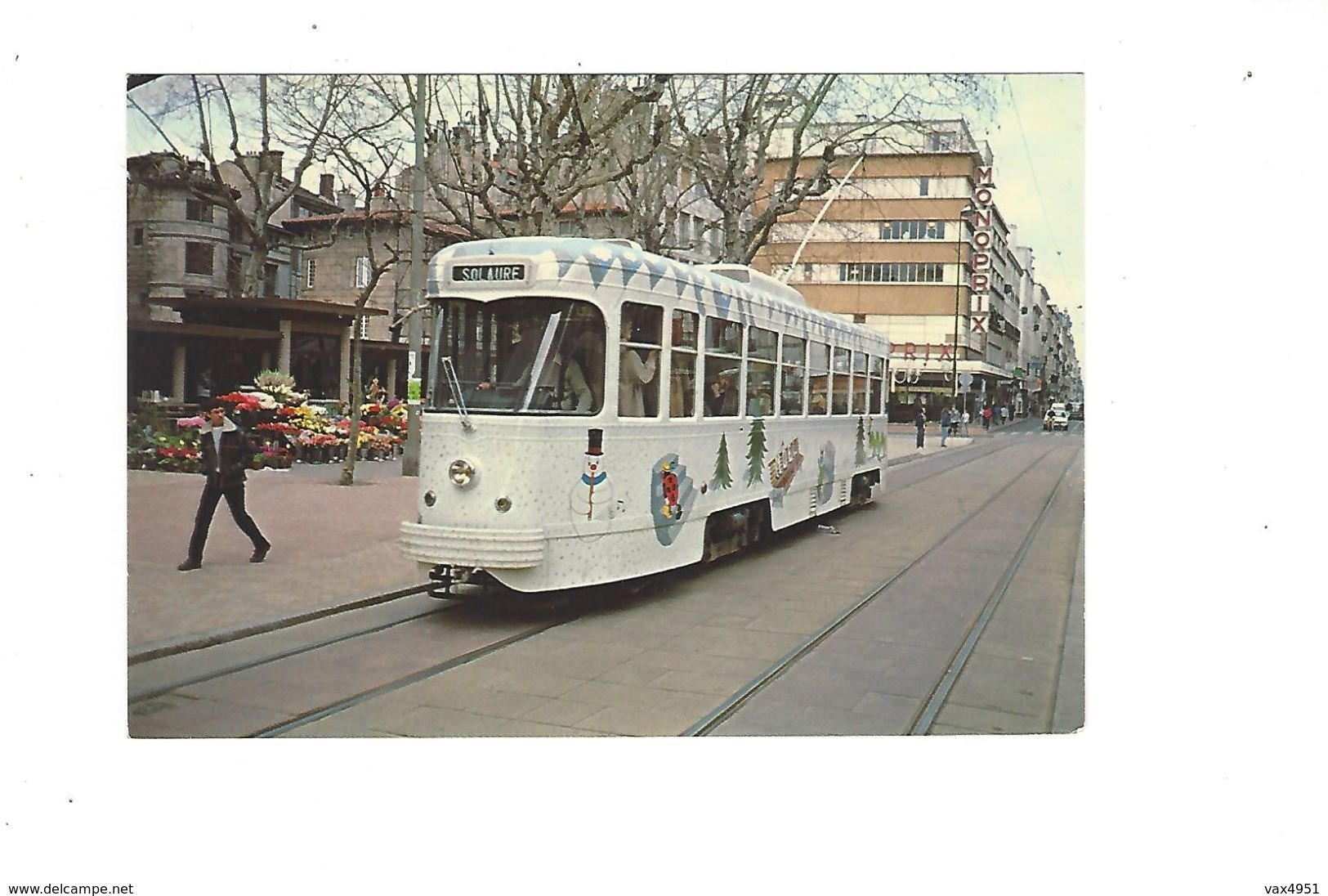 SAINT ETIENNE LE TRAMWAY  TRAM DE NOEL RUE GAMBETTA PLACE DU PEUPLE 30/03/1983 *****    A  SAISIR  ***** - Saint Etienne