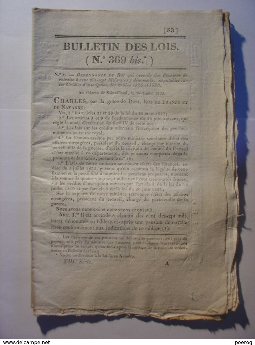 BULLETIN DE LOIS N°369 Bis De 1830 - PENSIONS DE RETRAITES MILITAIRES ARMEE DETAIL - Gesetze & Erlasse