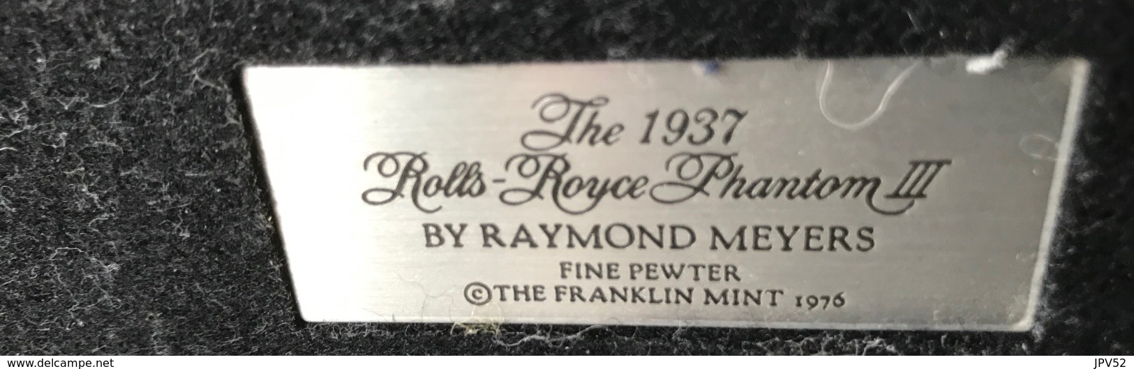 Tin - Etain - Zinn - Franklin Mint Fine Pewter - The 1937 Rolls-Royce Phantom III -  By Raymond Meyer - 1976 - Tins