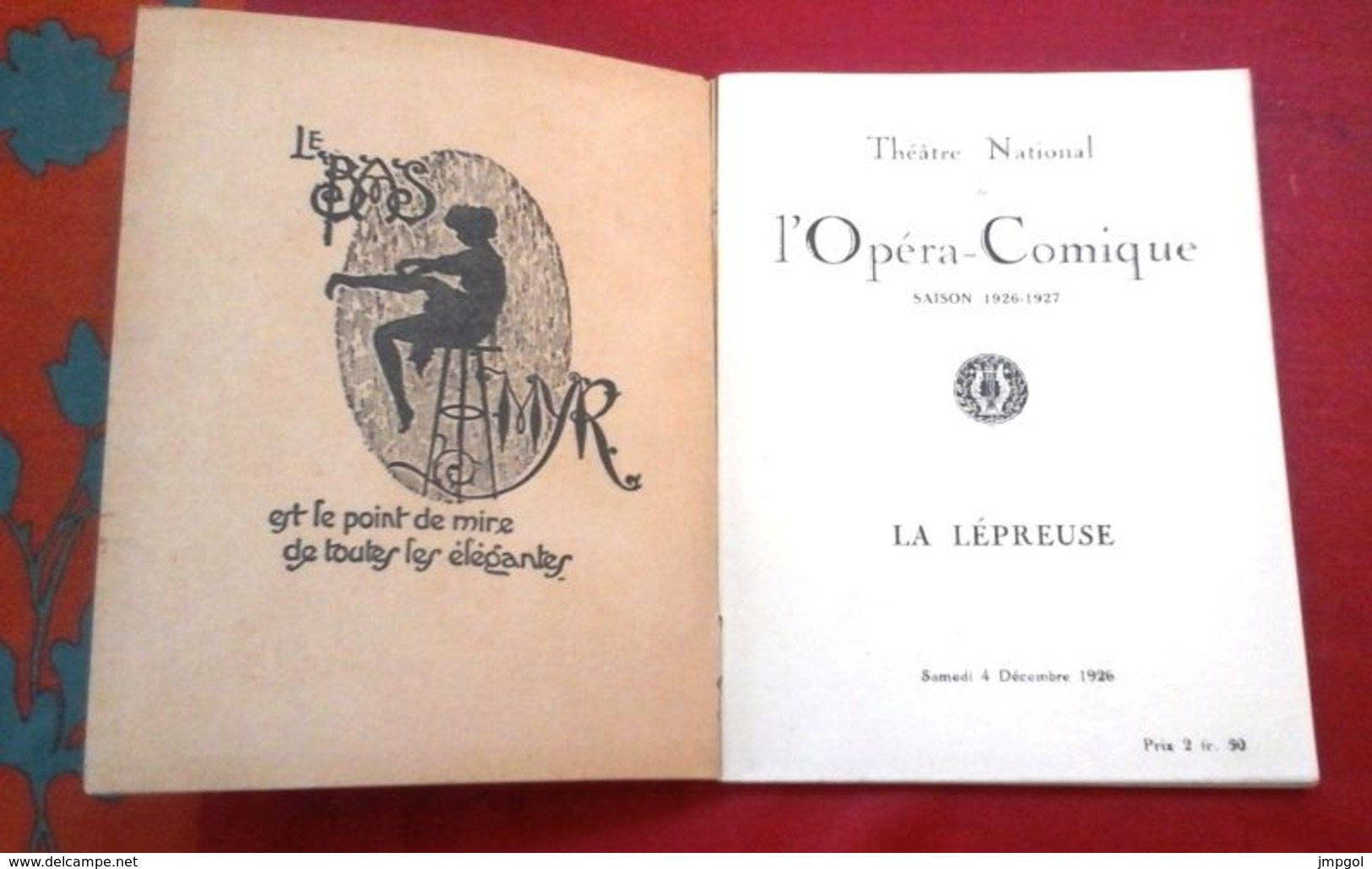 Programme Théâtre Opéra Comique 1926 "La Lépreuse" Henry Bataille Madeleine Sibille,Alice Raveau Lucy Perelli Azéma - Programme