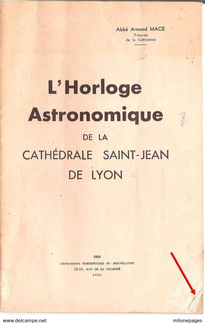 L'Horloge Astronomique De La Cathédrale Saint-Jean De Lyon Par L'Abbé Armand Macé 1939 - Rhône-Alpes