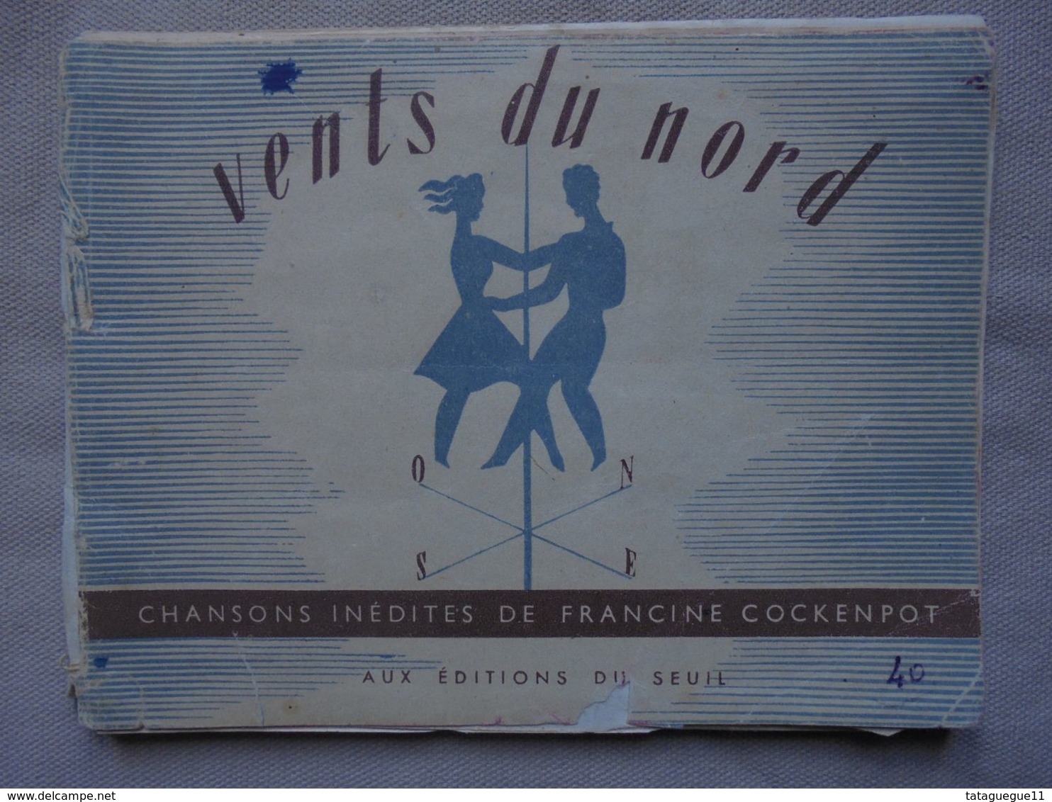 Ancien - Livret De Chansons Inédites De Francine Cockenpot Vents Du Nord 1946 - Chansonniers