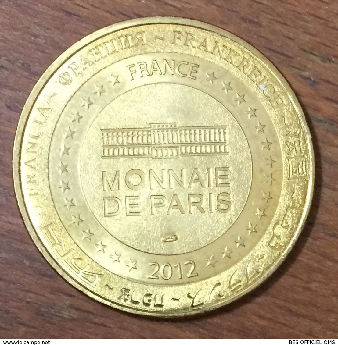 17 LA ROCHELLE LE GRAND PAVOIS MEDAILLE SOUVENIR MONNAIE DE PARIS 2012 JETON TOURISTIQUE MEDALS COINS TOKENS - 2012