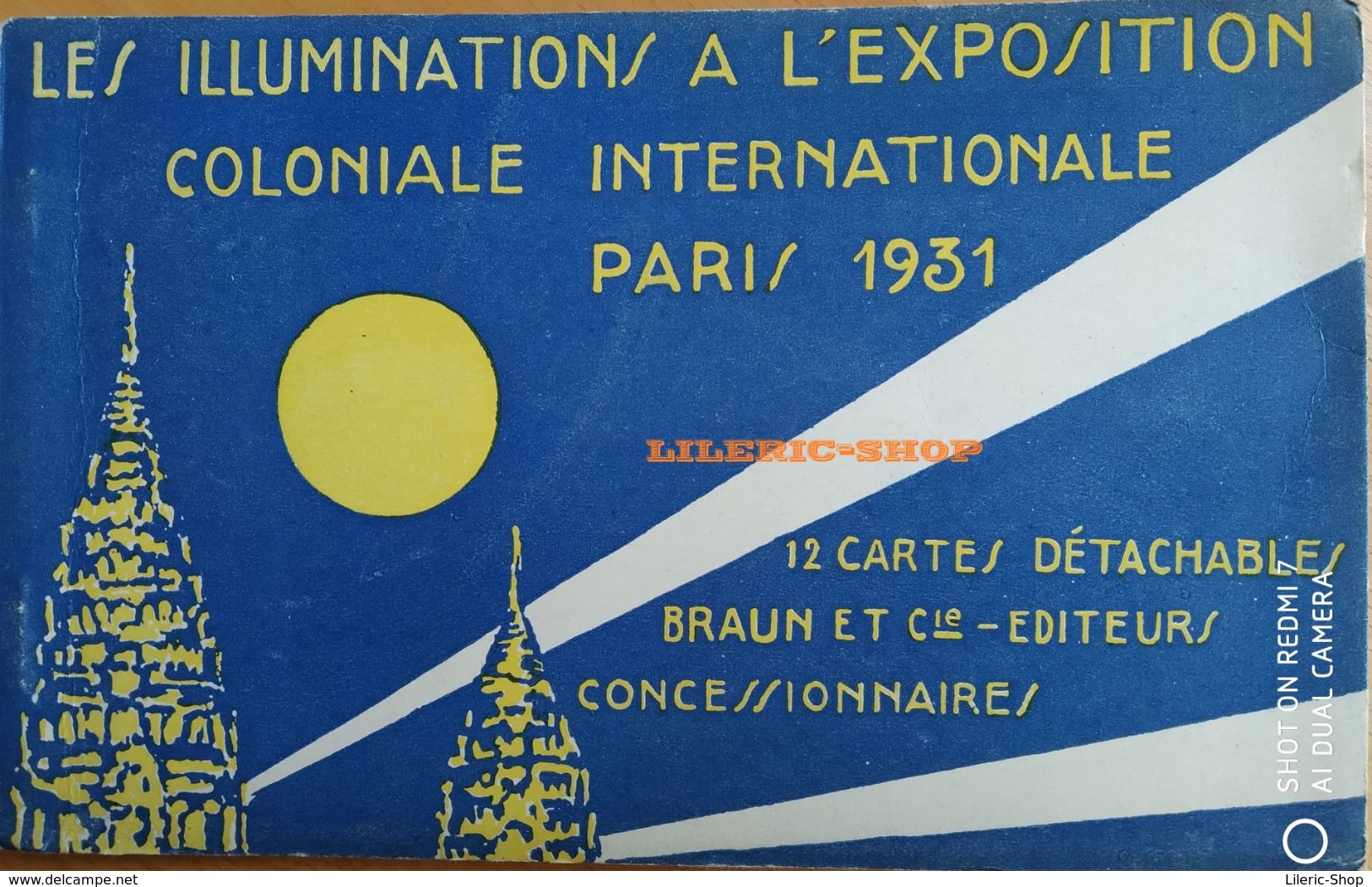 Carnet Complet De 12 Cartes Détachables - LES ILLUMINATIONS À L'EXPOSITION COLONIALE INTERNATIONALE PARIS -1931 ♥ - Exhibitions