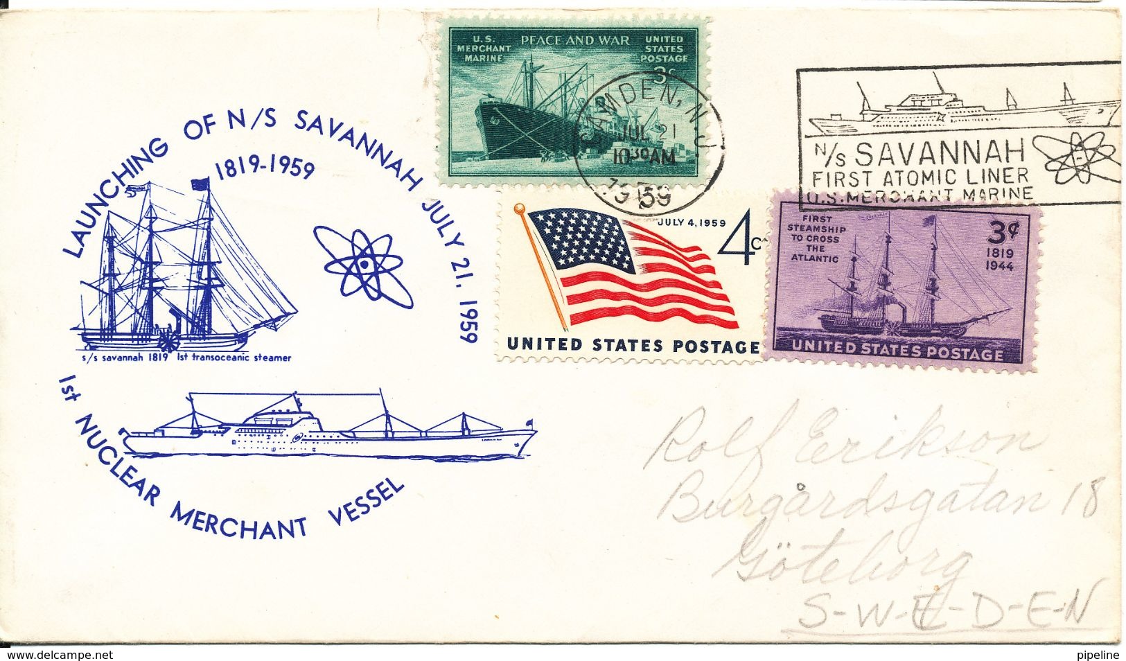 USA Cover Sent To Sweden 21-7-1959 Savannah First Atomic Liner First Nuclear Merchant Vessel With Cachet - Schmuck-FDC