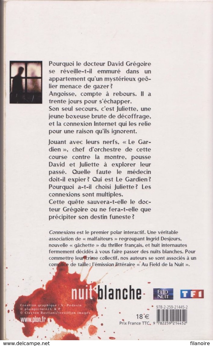 Ingrid DESJOURS Connexions Plon Nuits Blanches (2011) - Plon