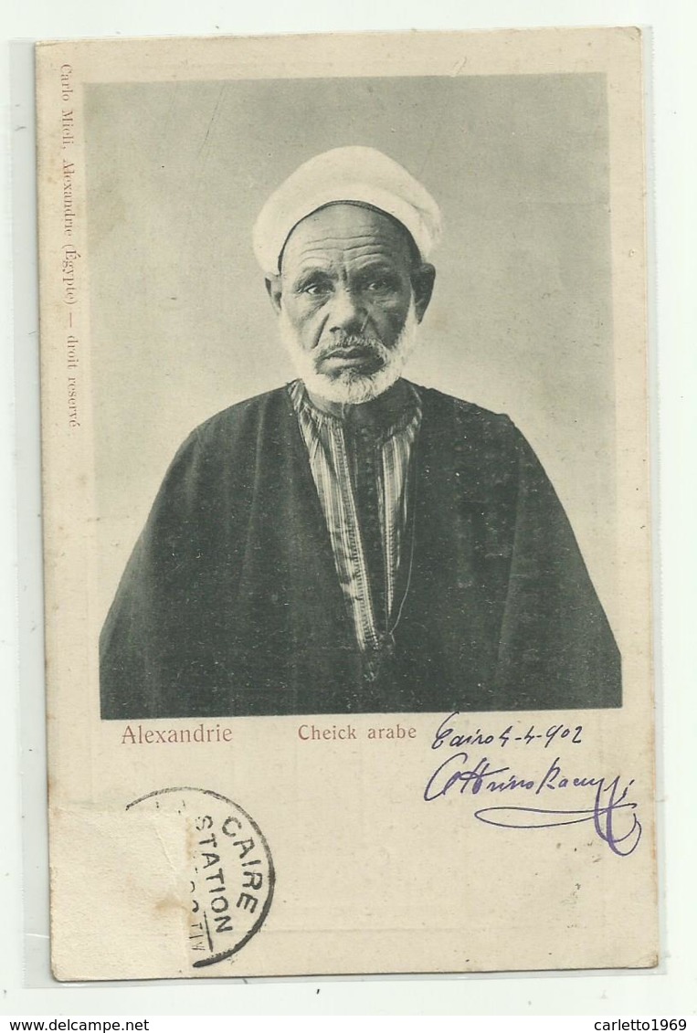 ALEXANDRIE - CHEICK ARABE 1902 - VIAGGIATA   FP - Alexandrie