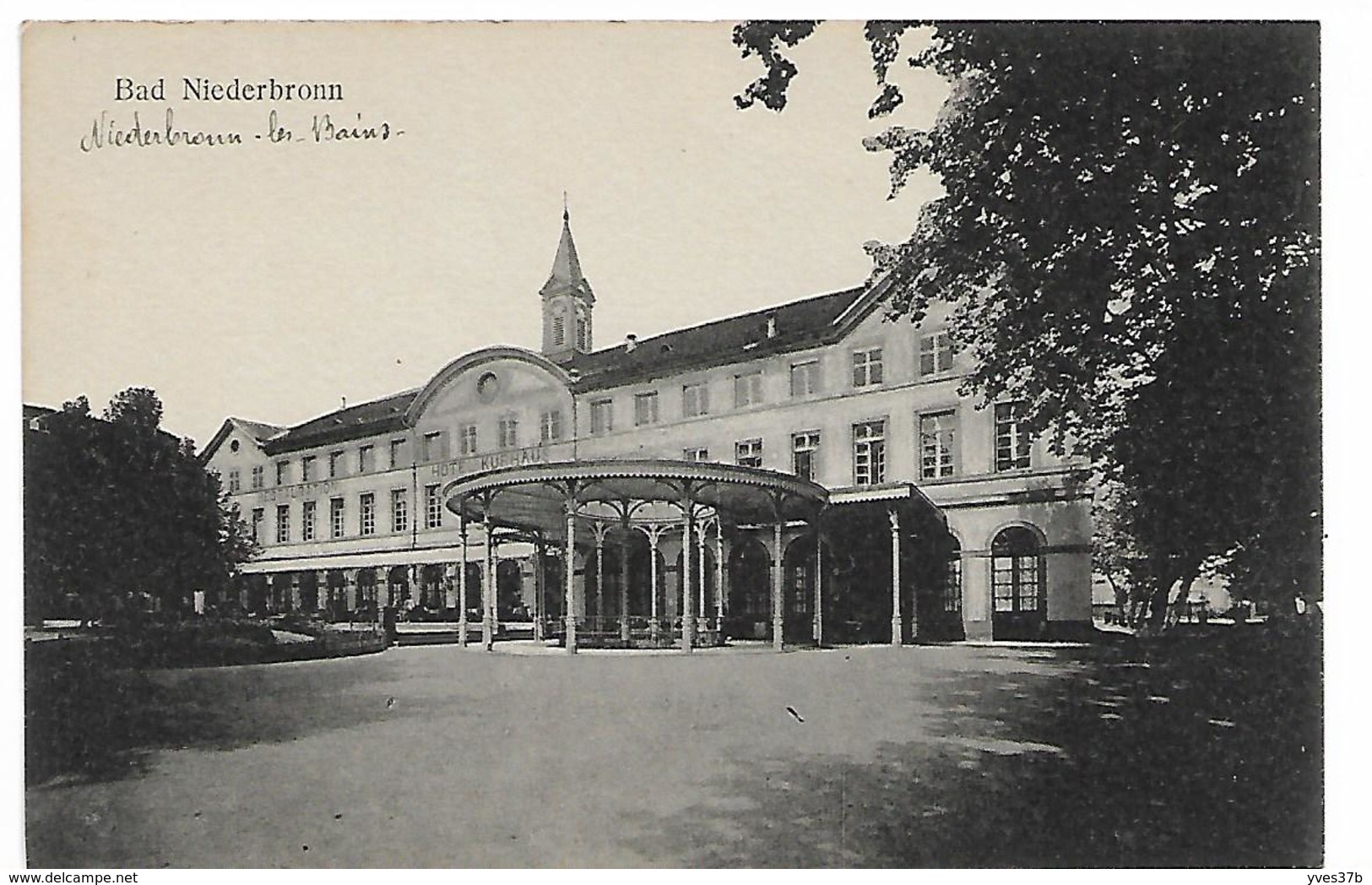 NIEDERBRONN-LES-BAINS - Hôtel KURHAUS - Niederbronn Les Bains