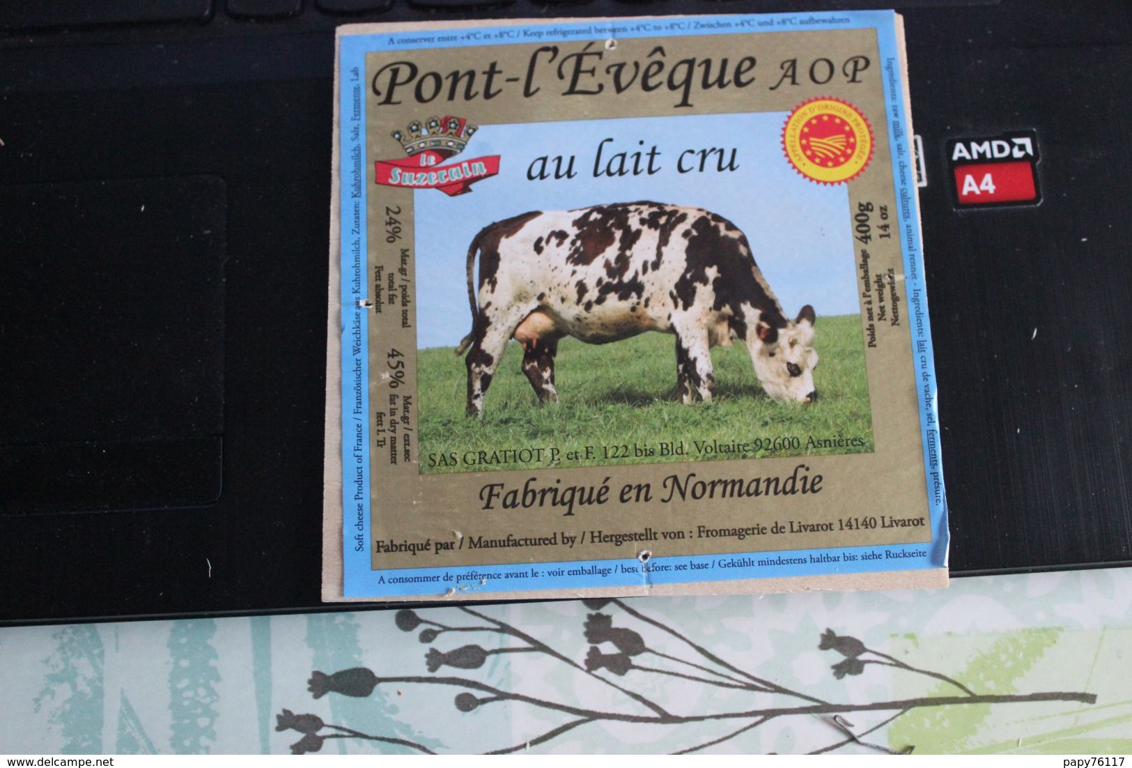 étiquette Fromage Pont L éveque A O P Le Suzerain  Fromagerie De Livarot - Cheese