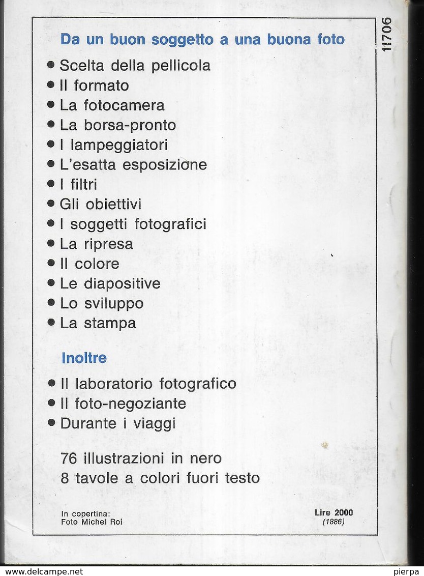 TUTTI I SEGRETI DELLA FOTOGRAFIA - A. SPOERI - OSCAR MONDADORI 1974 - PAGG. 310 - USATO OTTIME CONDIZIONI - Foto