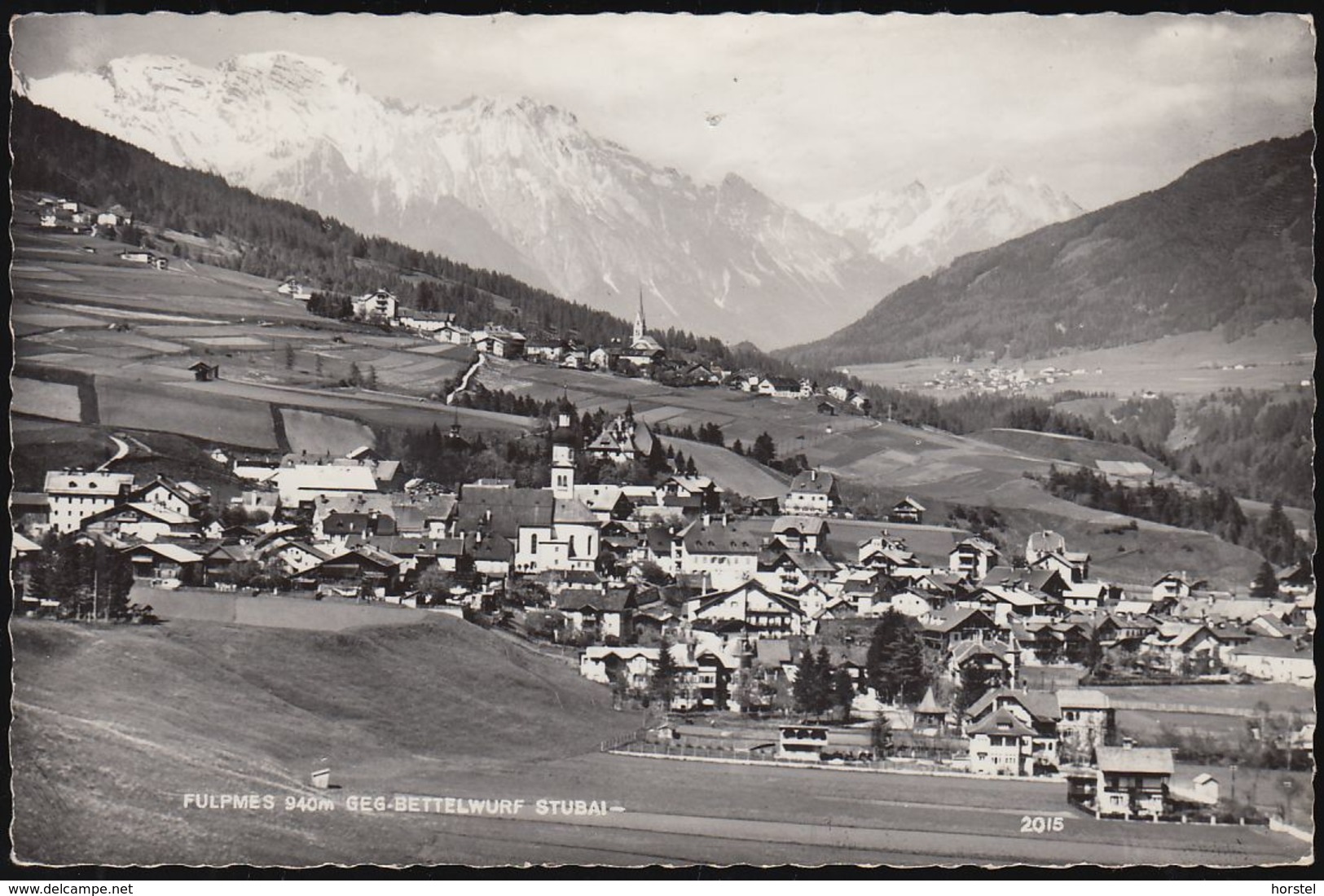 Austria - 6166 Fulpmes Im Stubaital - Ortsansicht Gegen Bettelwurf - Neustift Im Stubaital