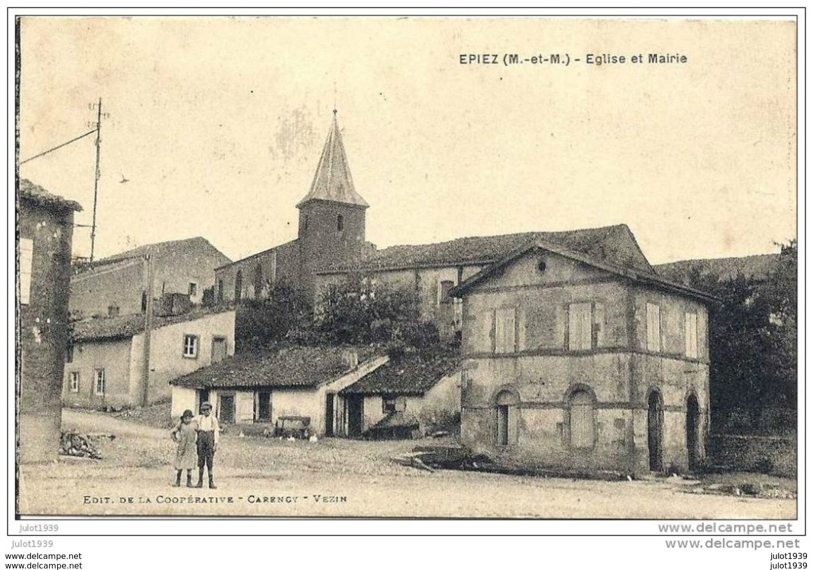 EPIEZ ..-- Eglise Et Mairie . Vers AUBANGE ( Melle Pauline BIVER ) . Voir Verso . - Andere & Zonder Classificatie