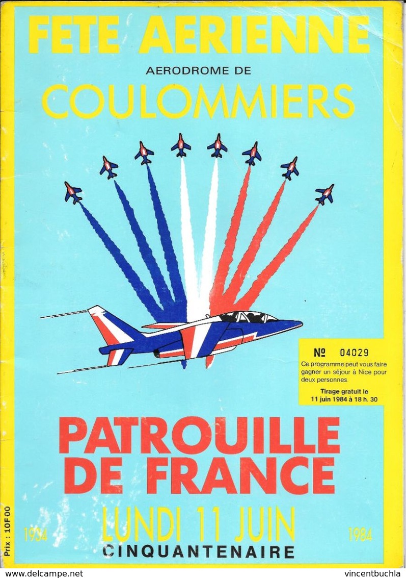 Programme Fête Aérienne Aérodrome Coulommiers Avec Patrouille De France 11 Juin 1984 Cinquantenaire Numéroté 28 Pages - Programme