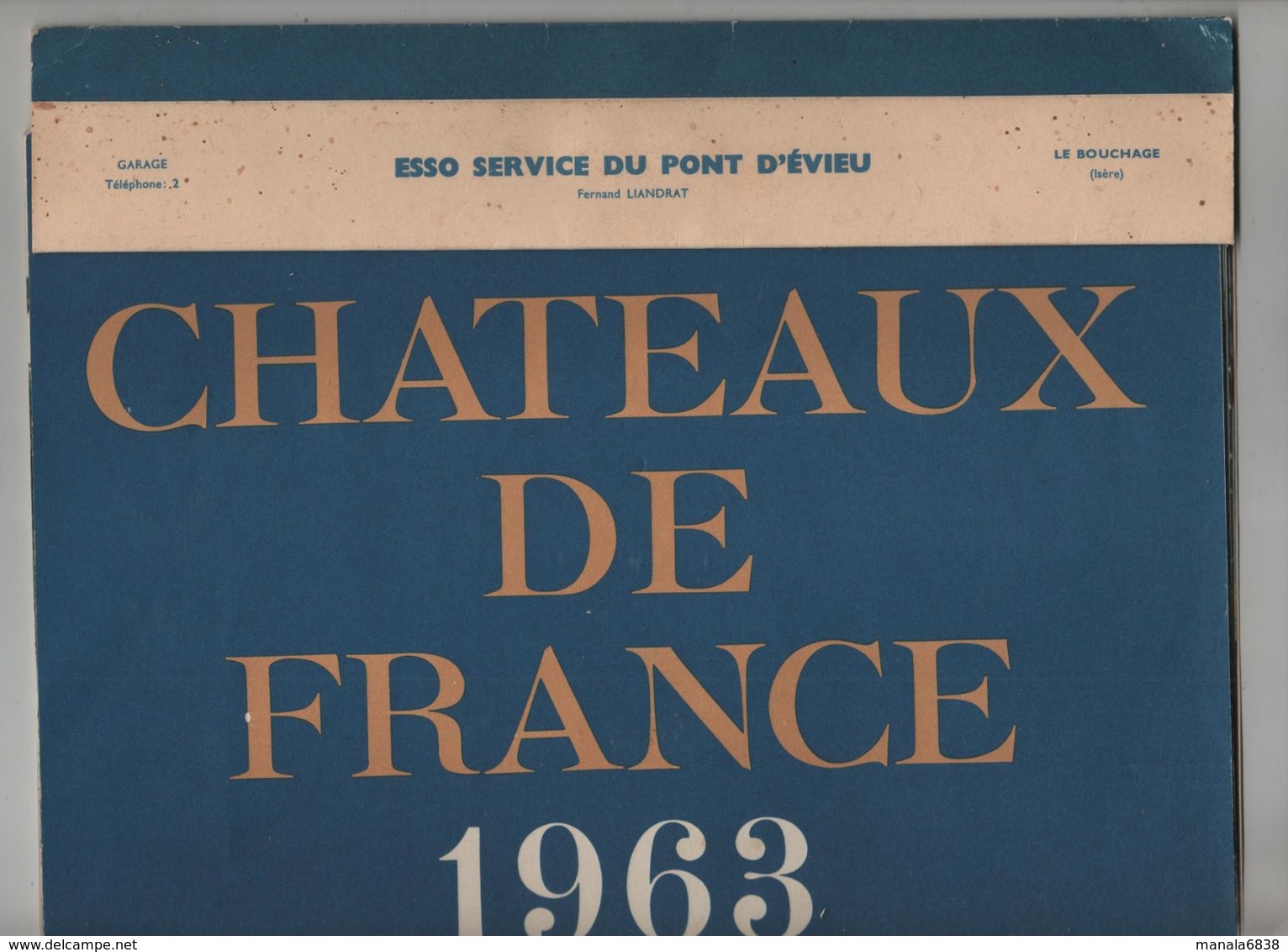 Calendrier Esso Service Du Pont D' Evieu Garage Le Bouchage 1963 Châteaux De France - Big : 1961-70