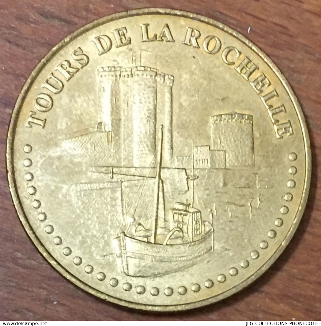 17 TOURS DE LA ROCHELLE MEDAILLE SOUVENIR MONNAIE DE PARIS 2010 JETON TOURISTIQUE MEDALS COINS TOKENS - 2010