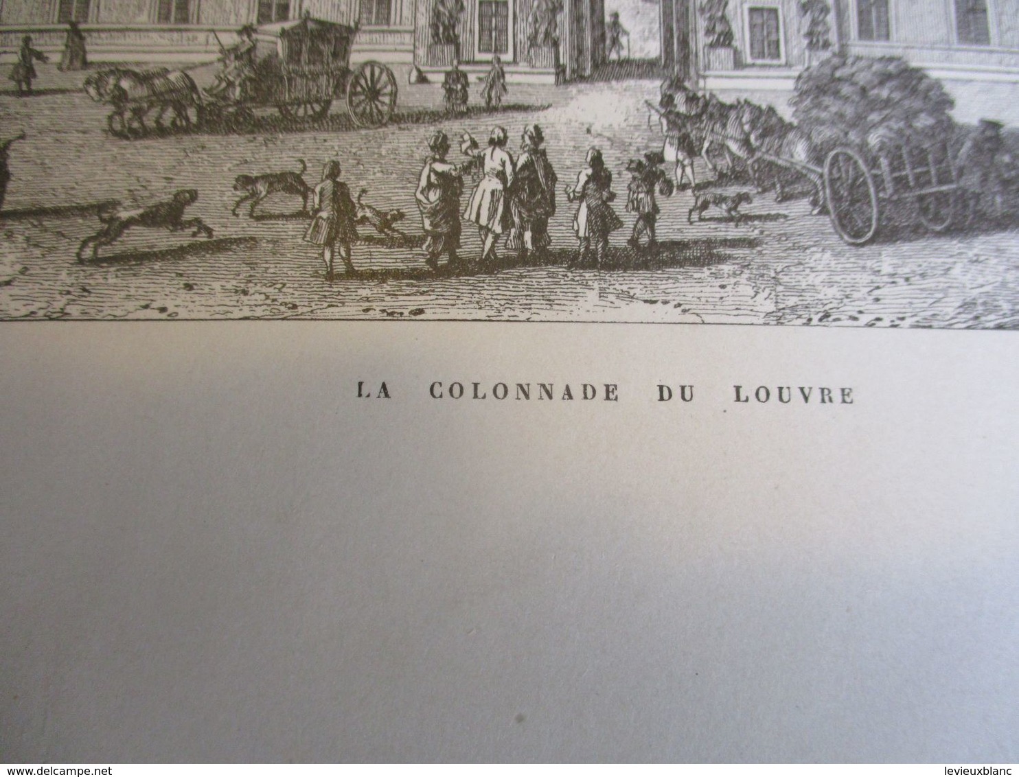 Grande Gravure La Colonnade Du Louvre/PARIS Sous LOUIS XIV/Monuments Et Vues/A Maquet/1883 GRAV377 - Estampes & Gravures