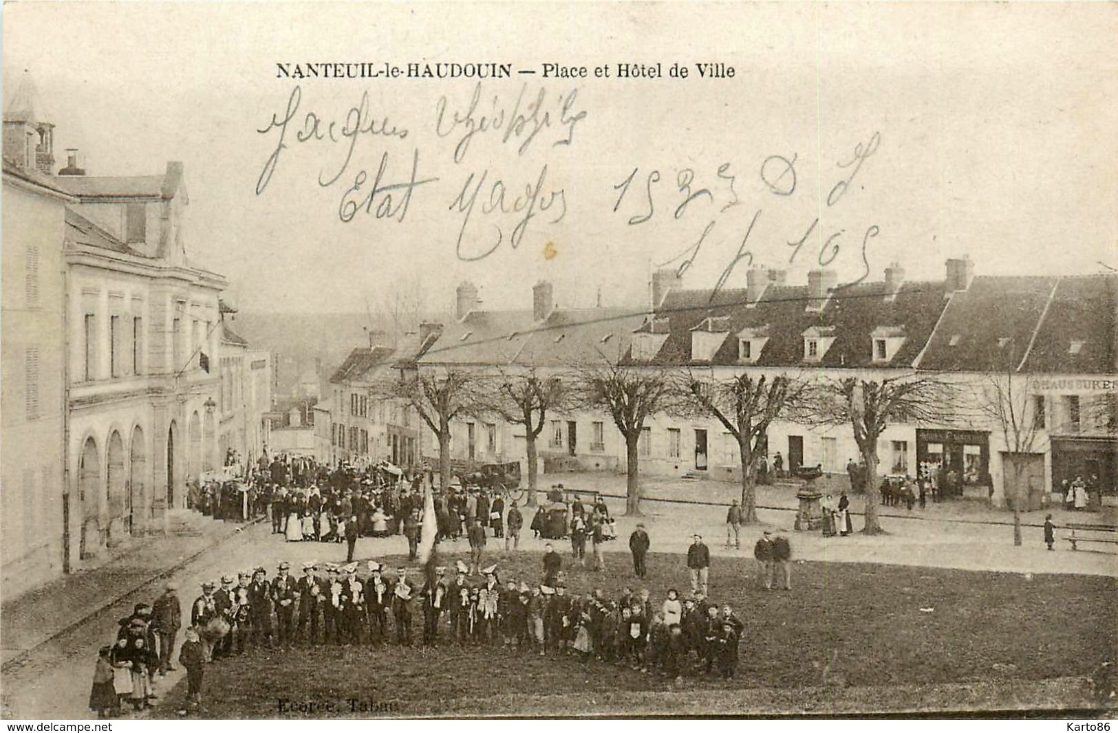 Nanteuil Le Haudoin * Place Et Hôtel De Ville * Fête Cérémonie ? - Nanteuil-le-Haudouin