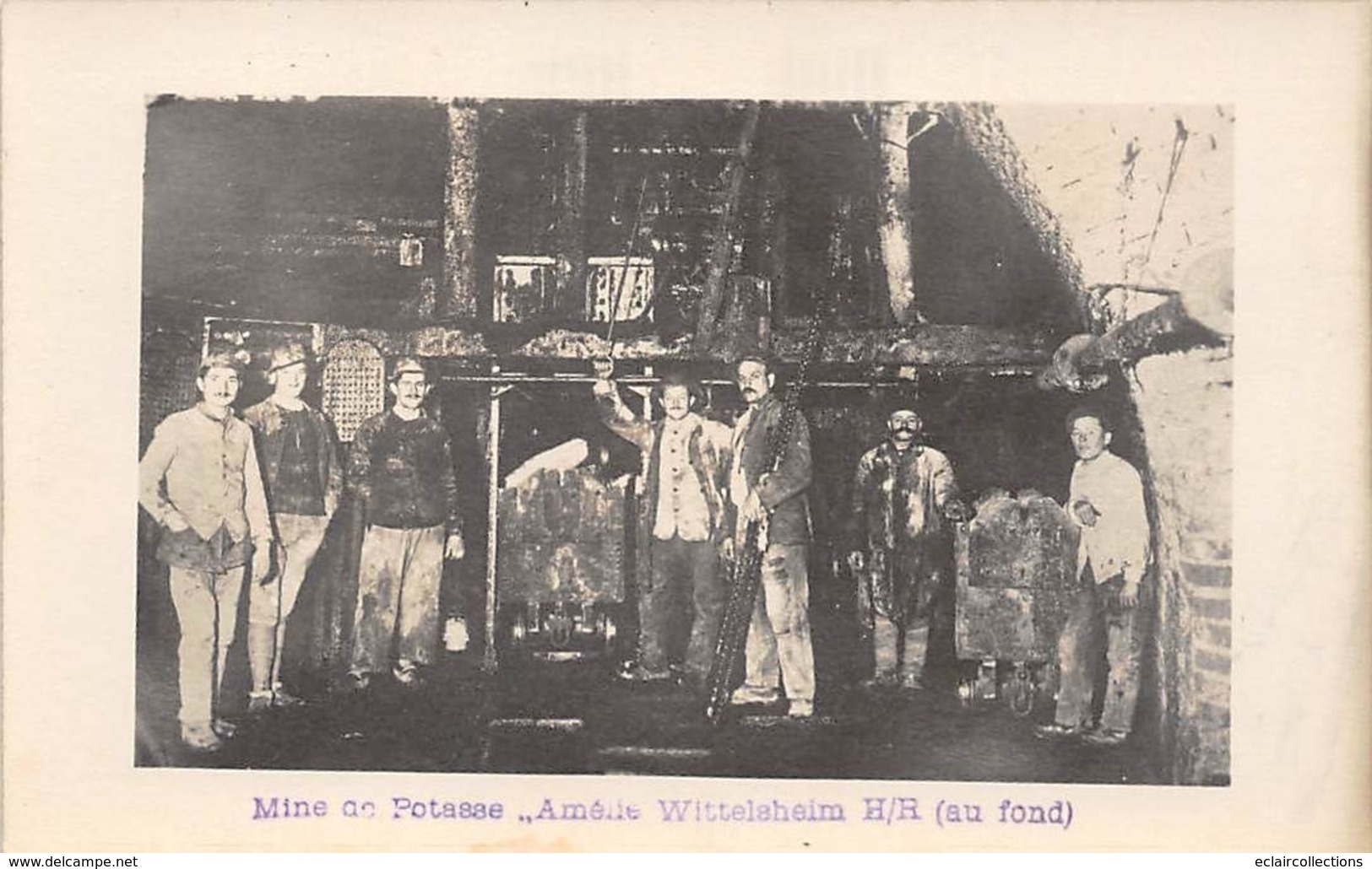 Wittelsheim          68        Mines De Potasse ..Amélie . Ouvriers Au Fond   4    (voir Scan) - Andere & Zonder Classificatie