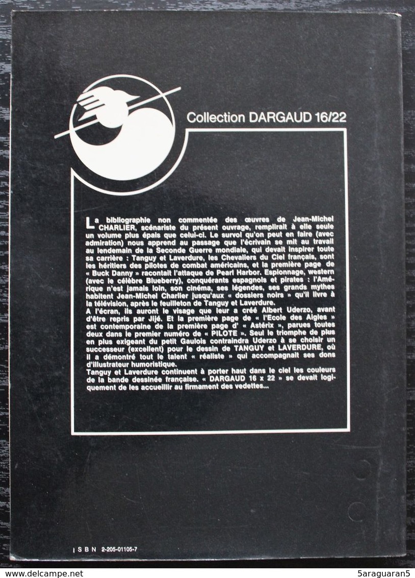 BD TANGUY ET LAVERDURE - 1 - L'école Des Aigles - Rééd. 1977 Collection 16/22 N°7 - Tanguy Et Laverdure