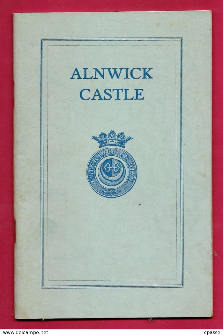 Brochure Historique ALNWICK CASTLE UK Northumberland - Europa