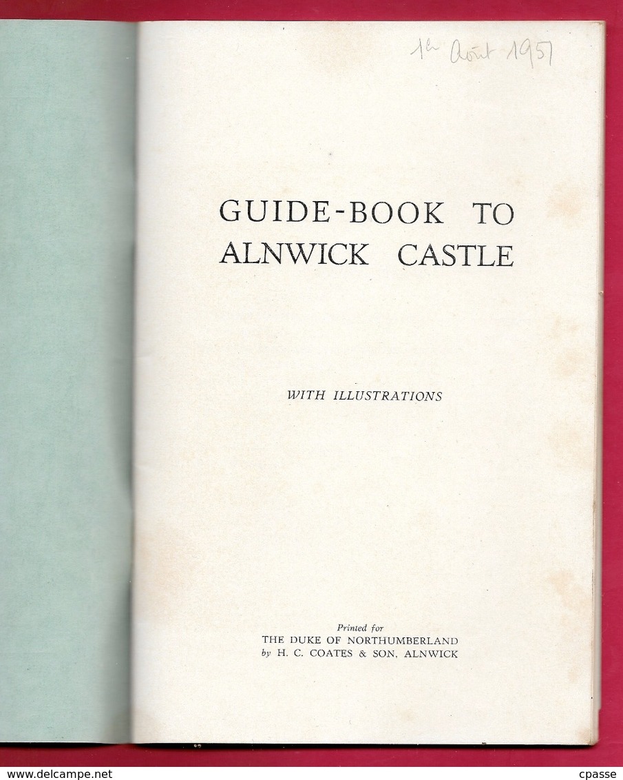 Brochure Historique ALNWICK CASTLE UK Northumberland - Europa