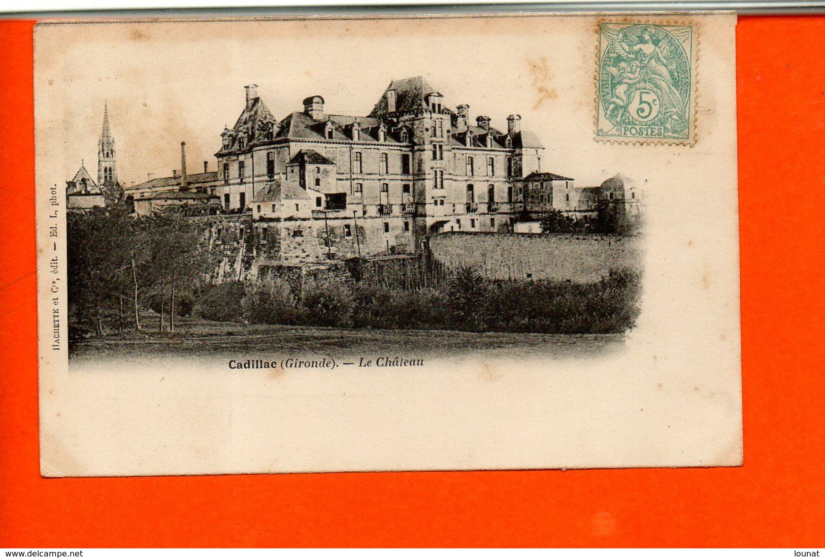33 CADILLAC - Le Château   * - Cadillac