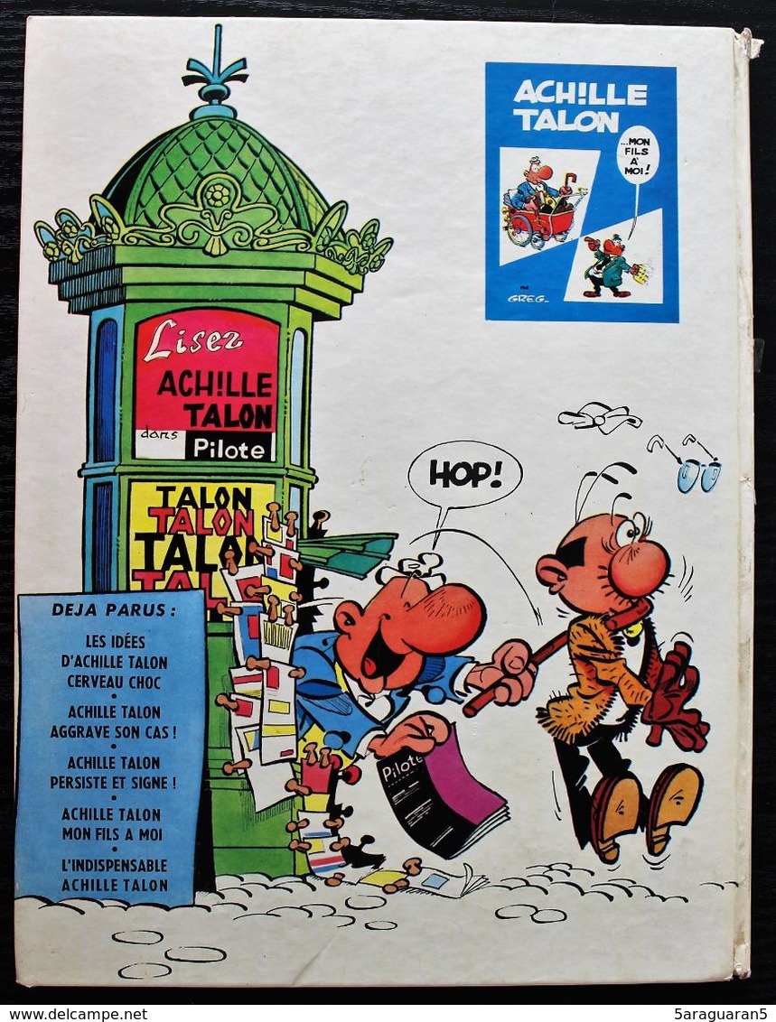 BD ACHILLE TALON - 5 - L'indispensable Achille Talon - Rééd. Dargaud 1973 - Achille Talon