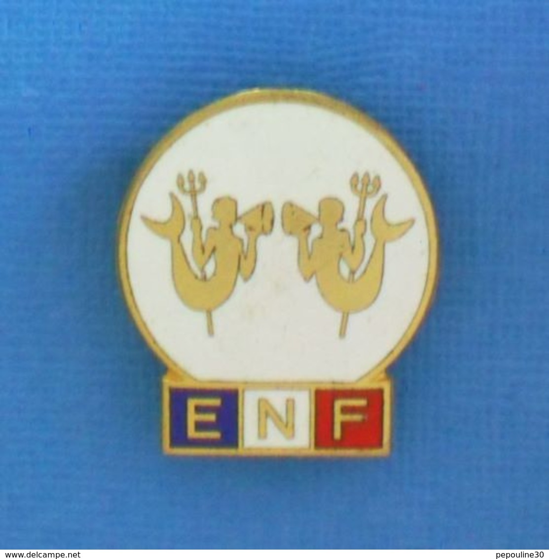 1 BROCHE //  ** E.N.F. / ÉCOLE DE NATATION FRANÇAISE / 2ème TRITON ** . (Elie Mardini) - Natation