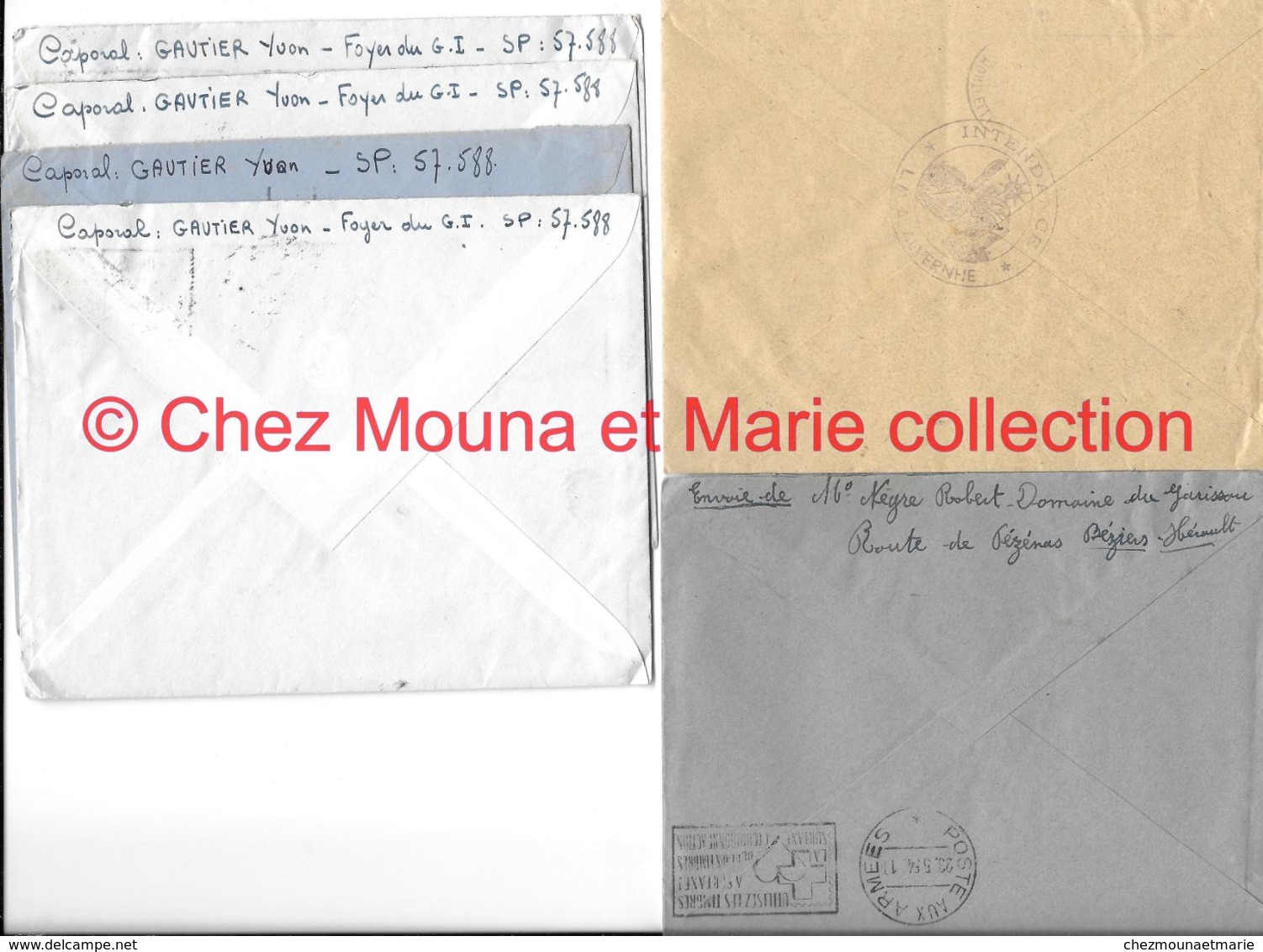 LOT DE COURRIERS DU CAPORAL GAUTIER YVON FOYER DU GROUPEMENT D INTENDANCE SP 57 588 PARLE DE L AFN - MILITAIRE - Documenti