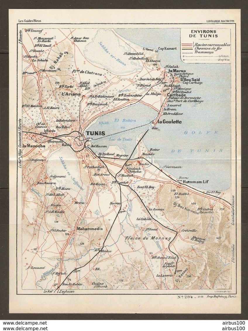 CARTE PLAN 1934 N° 294 - TUNISIE TUNISIA ENVIRONS De TUNIS - ROUTES CHEMINS De FER TRAMWAY - La GOULETTE La MARSA ARIANA - Carte Topografiche