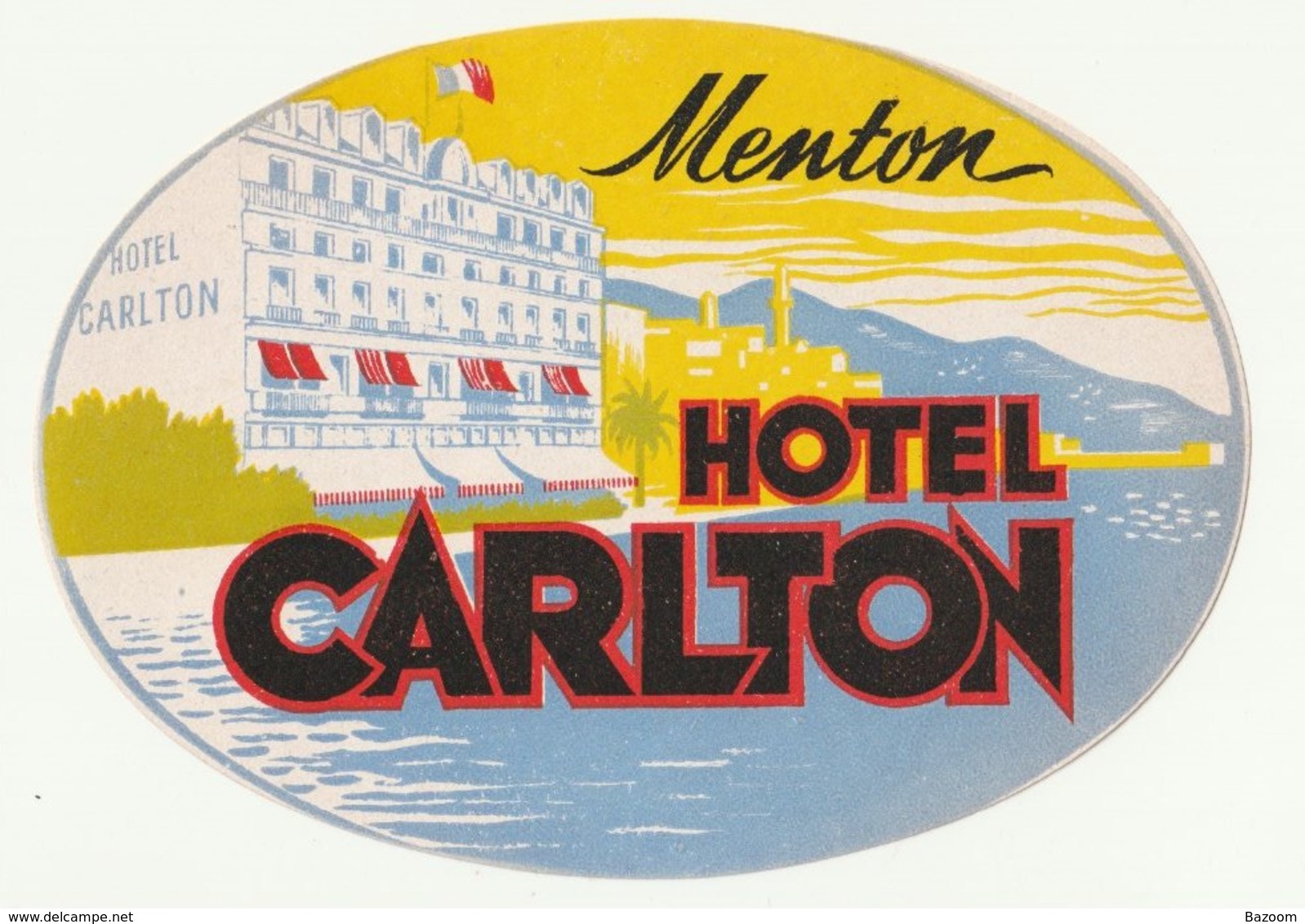 06 - MENTON - HOTEL CARLTON - Etiquetas De Hotel