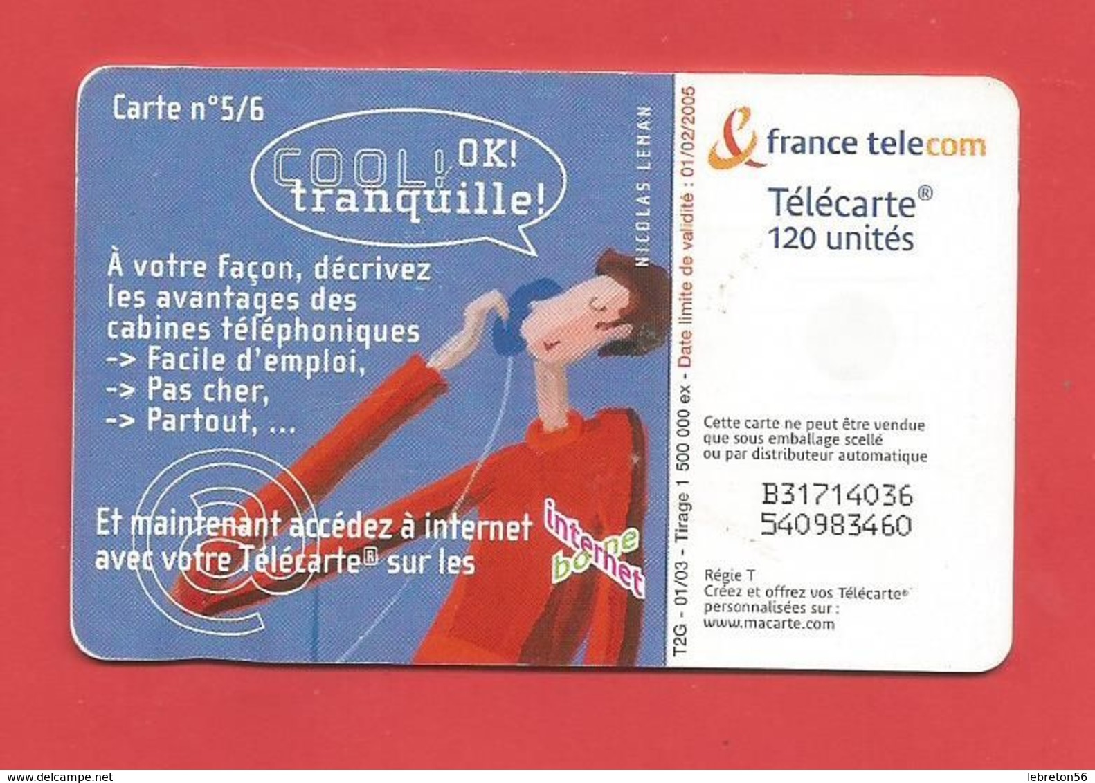 TELECARTE 120 U TIRAGE 1 500 000 EX - 2003