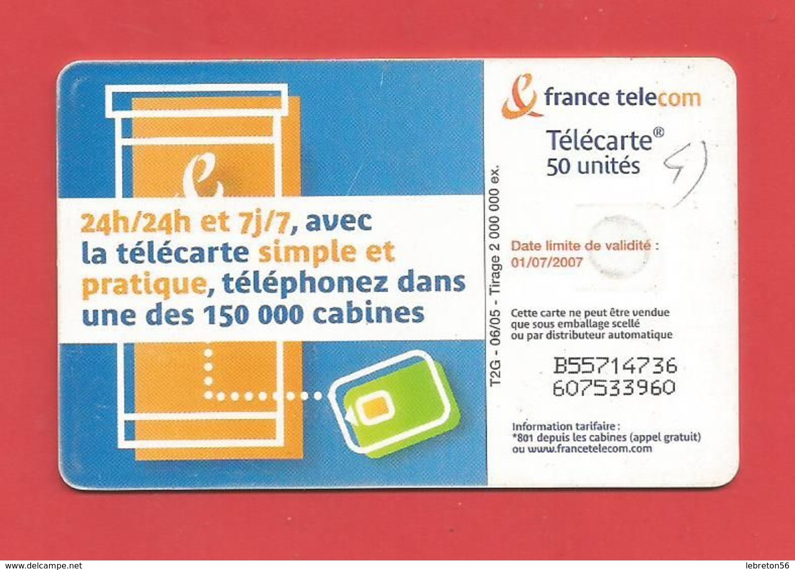 TELECARTE 50 U TIRAGE 2 000 000 EX Cabine Téléphonique - 2005