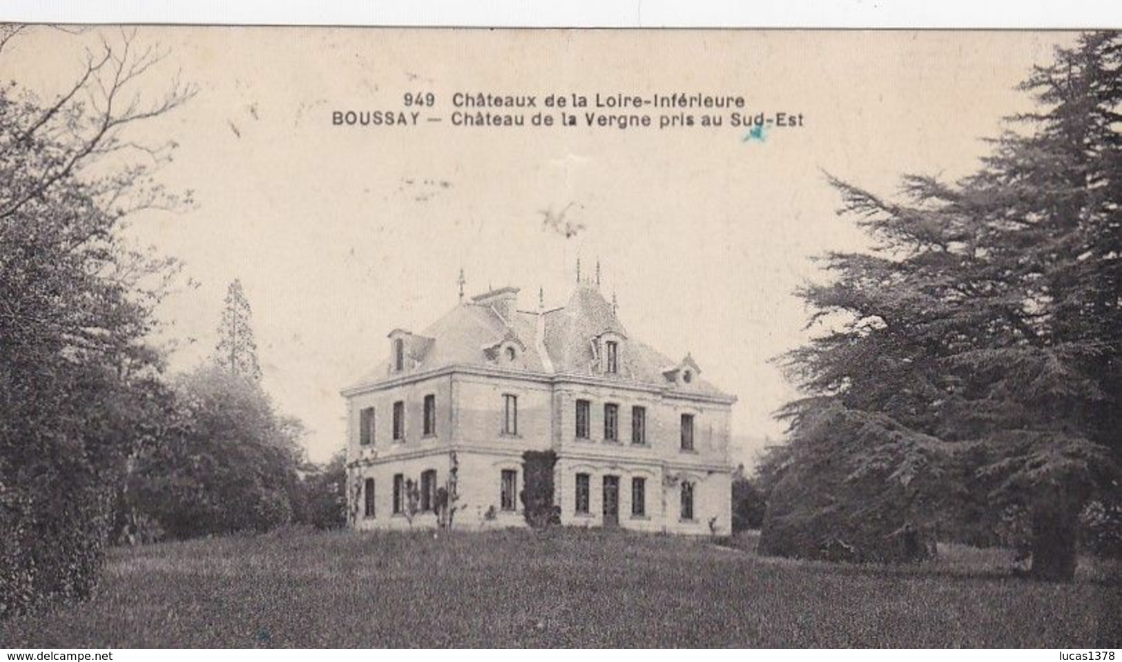 44 /BOUSSAY / CHATEAU DE LA VERGNE PRIS AU SUD EST - Boussay