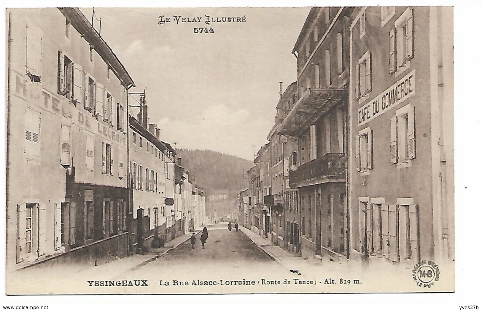 YSSINGEAUX - La Rue D'Alsace-Lorraine - Yssingeaux