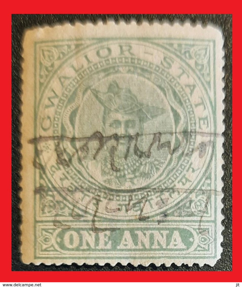 110. INDIA STATE GWALIOR (ONE ANNA) USED STAMP  . - Gwalior