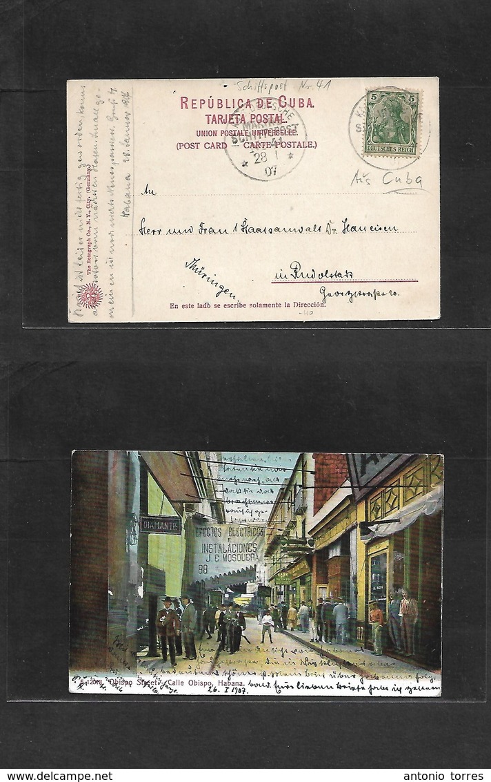 Cuba. 1907 (28 Enero) German War Ship At Habana. Fkd Local Color Ppc / Calle Obispo, With Germania 5pf / Schiffspost. In - Other & Unclassified